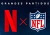Acá los juegos de la NFL por Netflix
